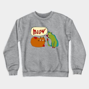 meow Crewneck Sweatshirt